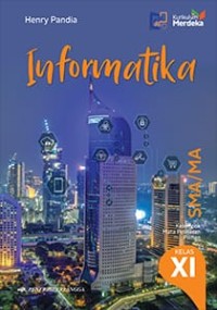 Image of INFORMATIKA UNTUK KELAS XI