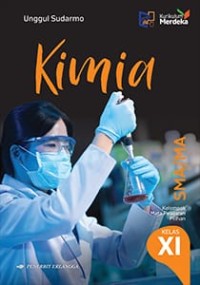 Image of KIMIA KURIKULUM MERDEKA UNTUK SMA/MA UNTUK KELAS XI