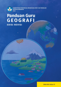 Image of PANDUAN GURU GEOGRAFI SMA/MA KELAS XI