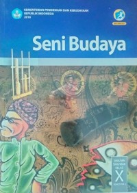 Image of SENI BUDAYA Untuk KELAS X Semester 2