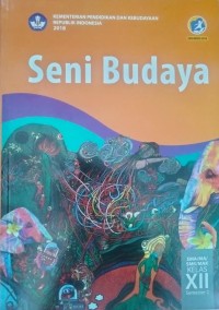 Image of SENI BUDAYA UNTUK SMA/MA/MAK KELAS XII