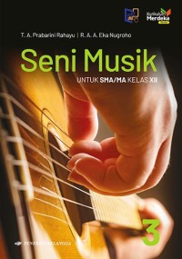 Image of SENI MUSIK UNTUK SMA/MA KELAS XII